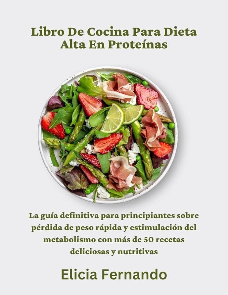 Dieta alta en proteínas: guía completa